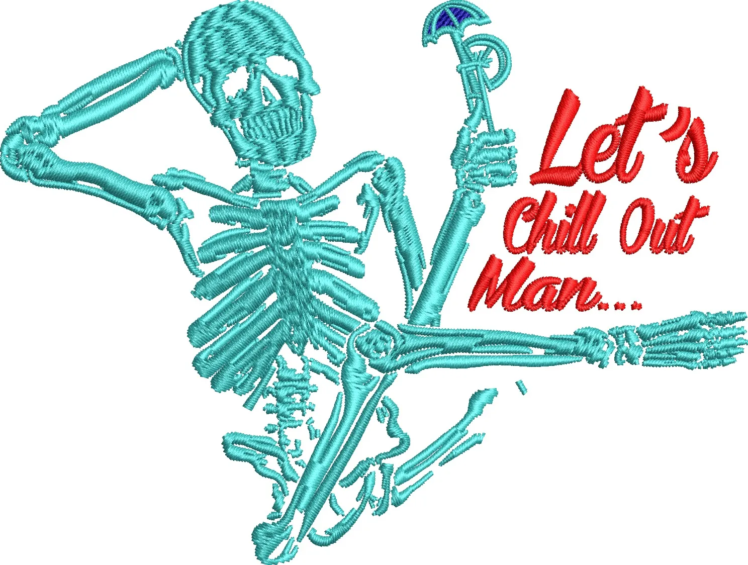  Relaxed Skeleton with Bong and Chill Out Quote  embroidery pattern preview
